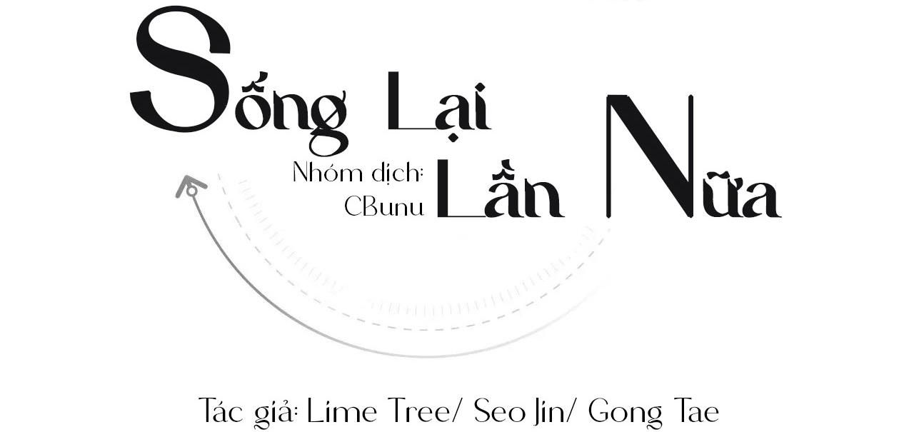 đọc truyện (cbunu) Sống Lại Lần Nữa Chương 59 ảnh 26 tại Thiên Thai Truyện