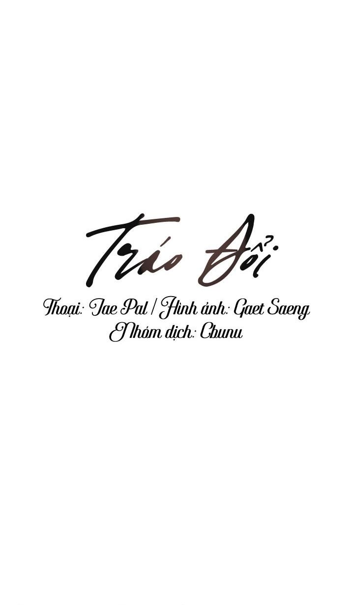 đọc truyện (cbunu) Tráo Đổi Chương 66 ảnh 8 tại Thiên Thai Truyện