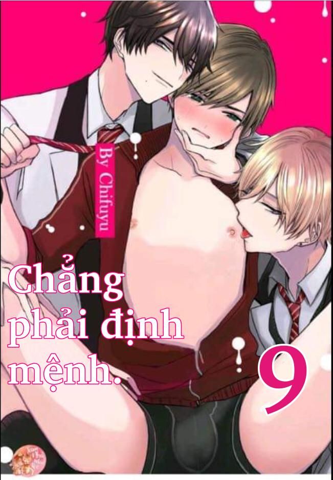 đọc truyện Chẳng Phải Định Mệnh Chương 9 ảnh 2 tại Giả Dược