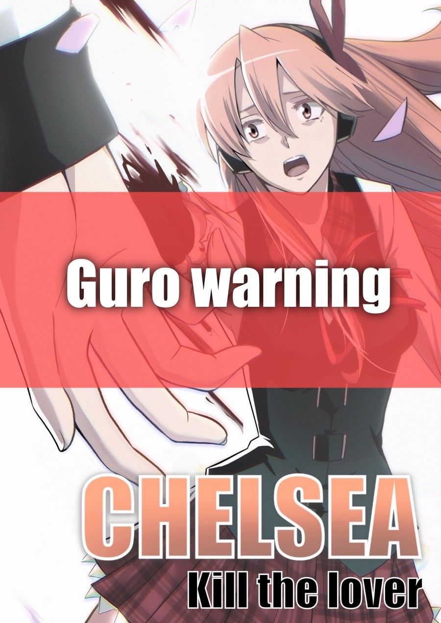 Chelsea: Kill The Lover Oneshot page 2 - Giả Dược