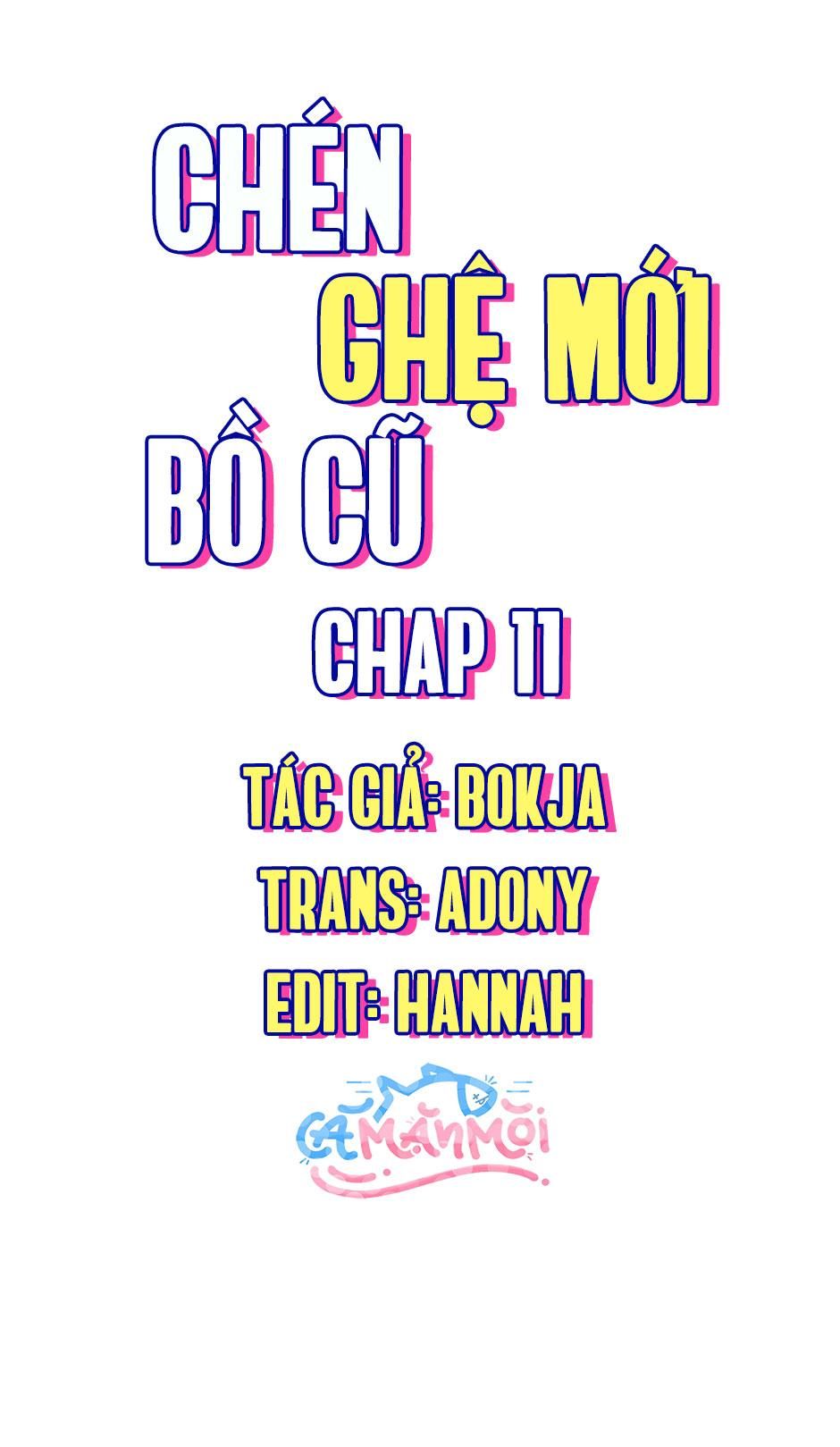 đọc truyện Chén Ghệ Mới Bồ Cũ Chương 11 ảnh 1 tại Thiên Thai Truyện