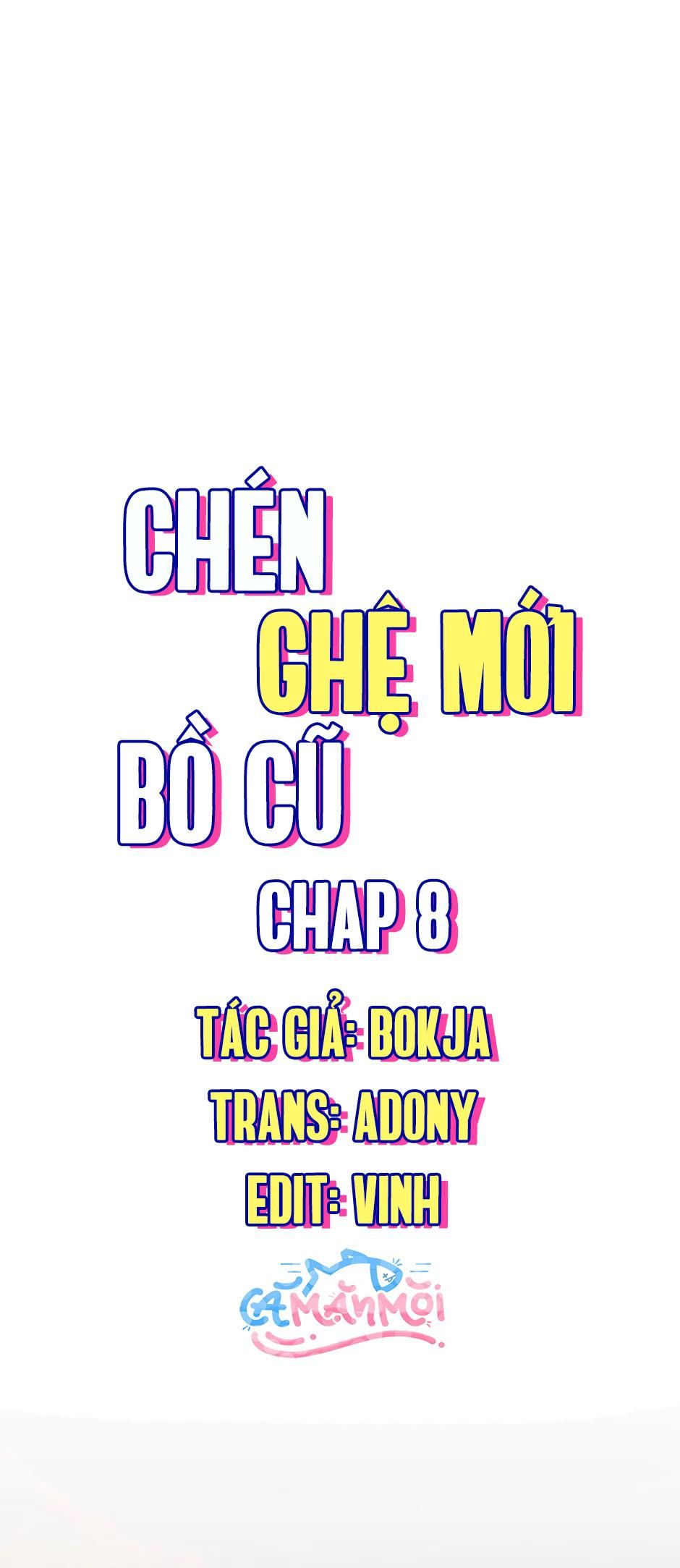đọc truyện Chén Ghệ Mới Bồ Cũ Chương 8 ảnh 21 tại Thiên Thai Truyện
