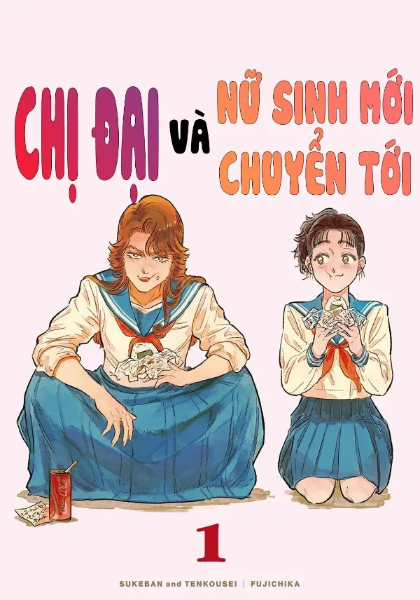 Chị Đại Và Nữ Sinh Mới Chuyển Tới