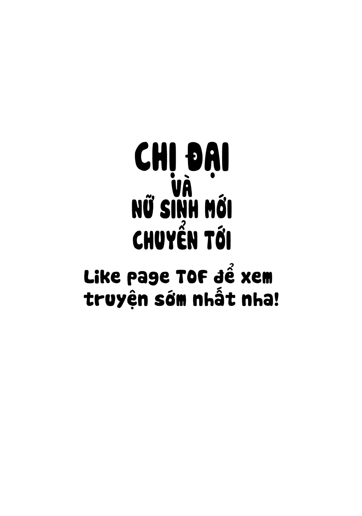 đọc truyện Chị Đại Và Nữ Sinh Mới Chuyển Tới Chương 2 ảnh 2 tại Thiên Thai Truyện