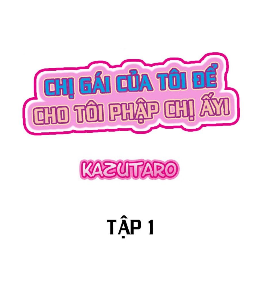 Chị Gái Của Tôi Để Cho Tôi Phập Chị Ấy! Chương 1 page 2 - Giả Dược