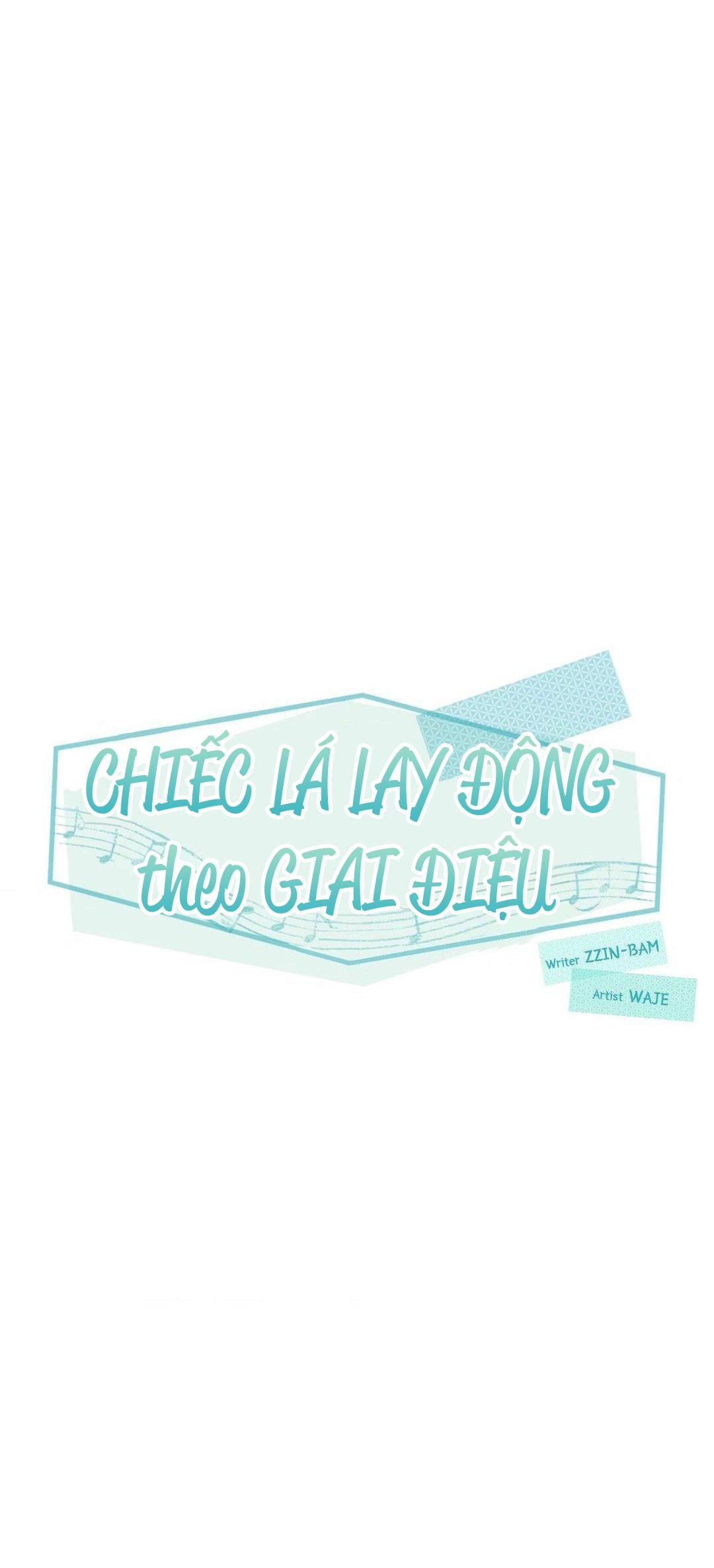 đọc truyện Chiếc Lá Lay Động Theo Giai Điệu Chương 10 ảnh 31 tại Thiên Thai Truyện