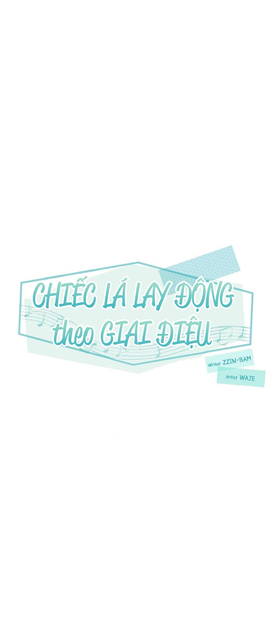 đọc truyện Chiếc Lá Lay Động Theo Giai Điệu Chương 12 ảnh 30 tại Thiên Thai Truyện