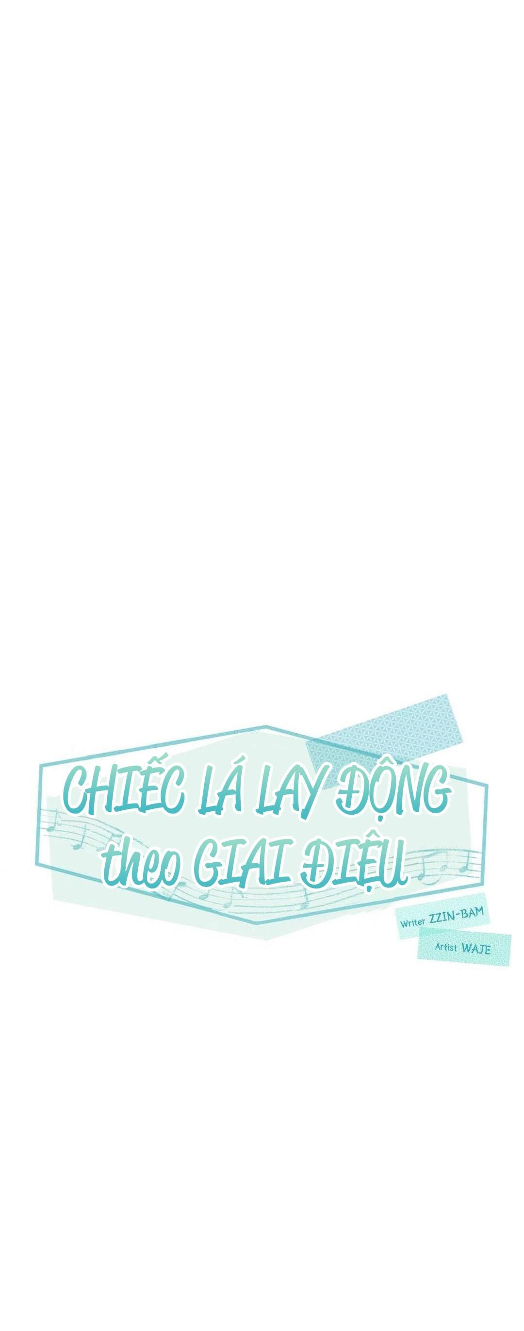 đọc truyện Chiếc Lá Lay Động Theo Giai Điệu Chương 2 ảnh 33 tại Thiên Thai Truyện
