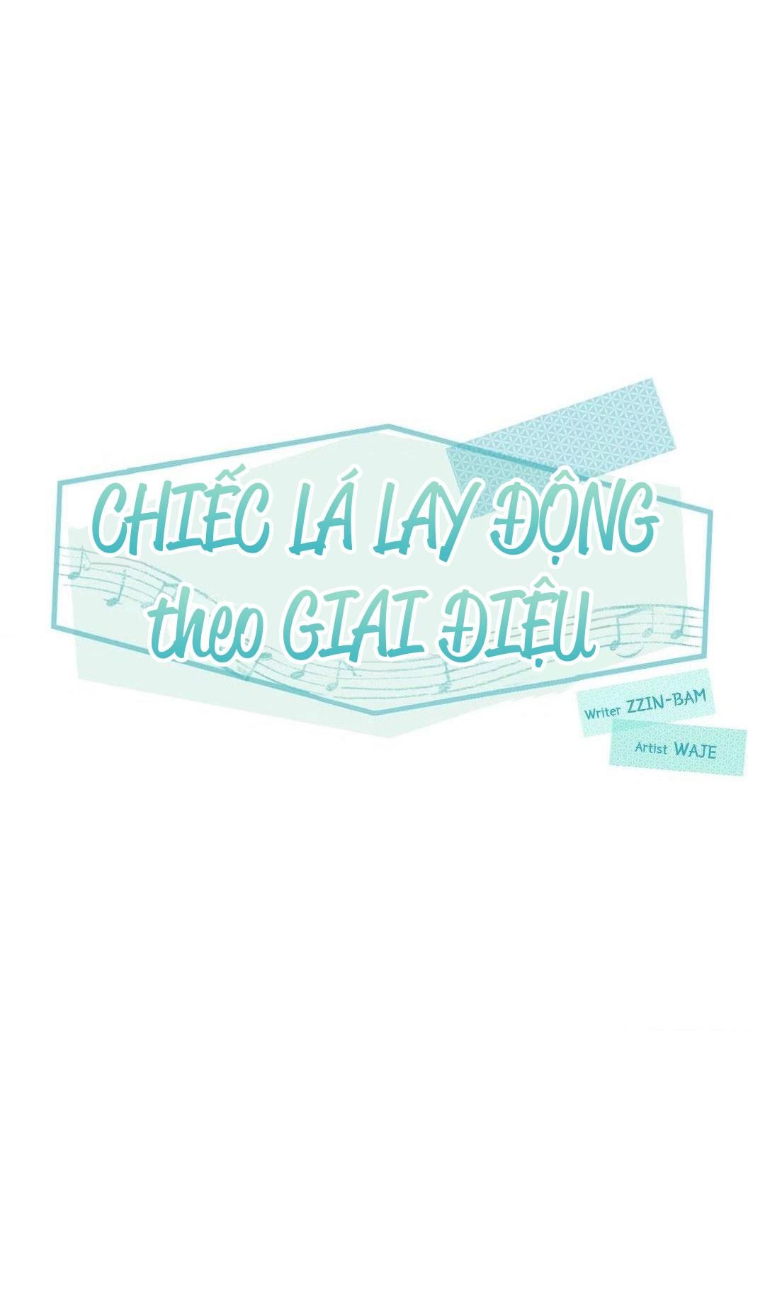 đọc truyện Chiếc Lá Lay Động Theo Giai Điệu Chương 3 ảnh 55 tại Thiên Thai Truyện