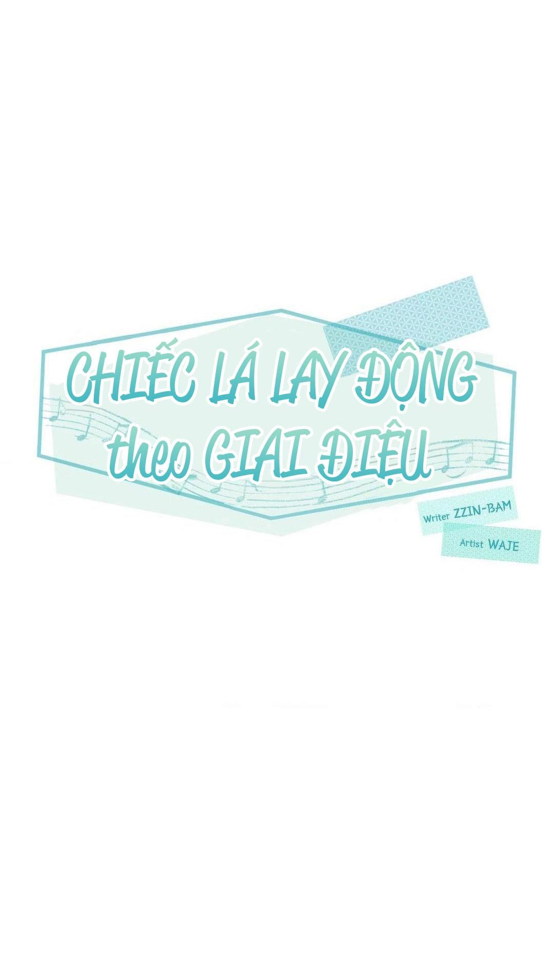 đọc truyện Chiếc Lá Lay Động Theo Giai Điệu Chương 4 ảnh 50 tại Thiên Thai Truyện
