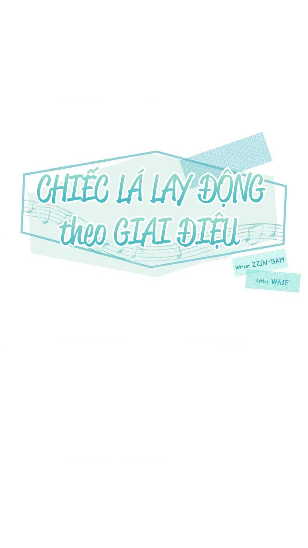đọc truyện Chiếc Lá Lay Động Theo Giai Điệu Chương 8 ảnh 21 tại Thiên Thai Truyện