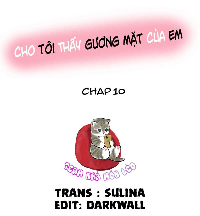 đọc truyện Cho Tôi Thấy Gương Mặt Của Em Chương 10 ảnh 2 tại Truyện Dạ Ký