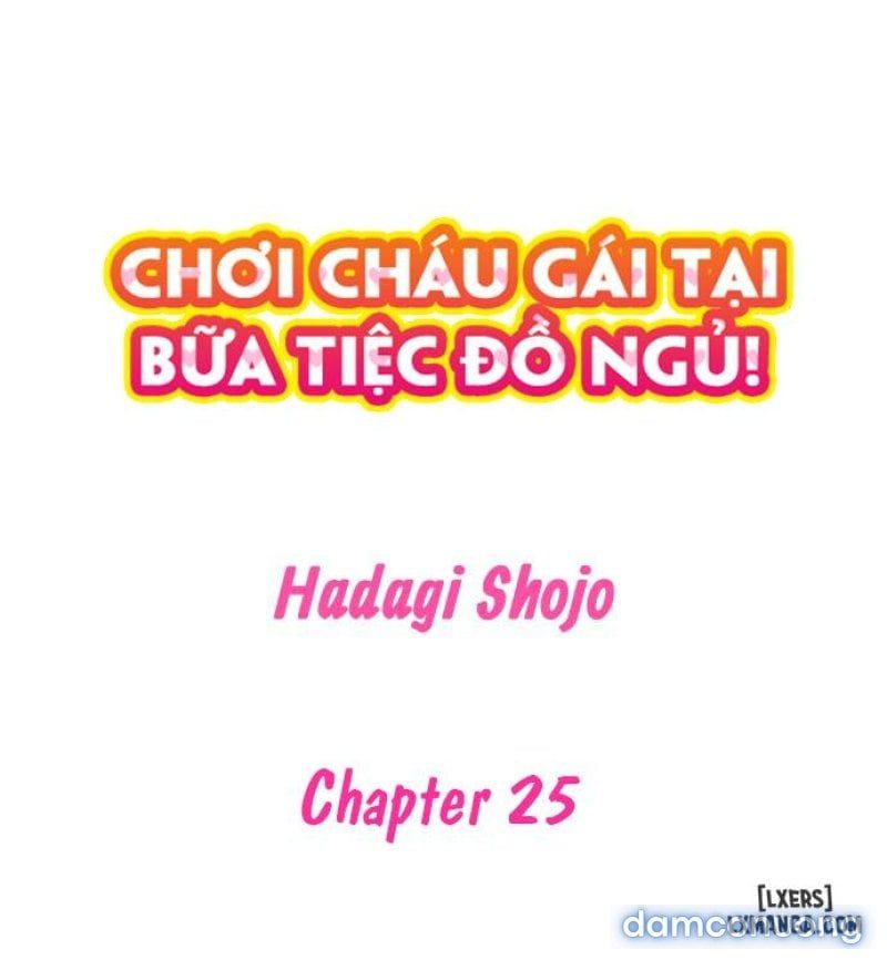 đọc truyện Chơi Cháu Gái Tại Bữa Tiệc Đồ Ngủ! Chương 25 ảnh 3 tại Truyện Dạ Ký