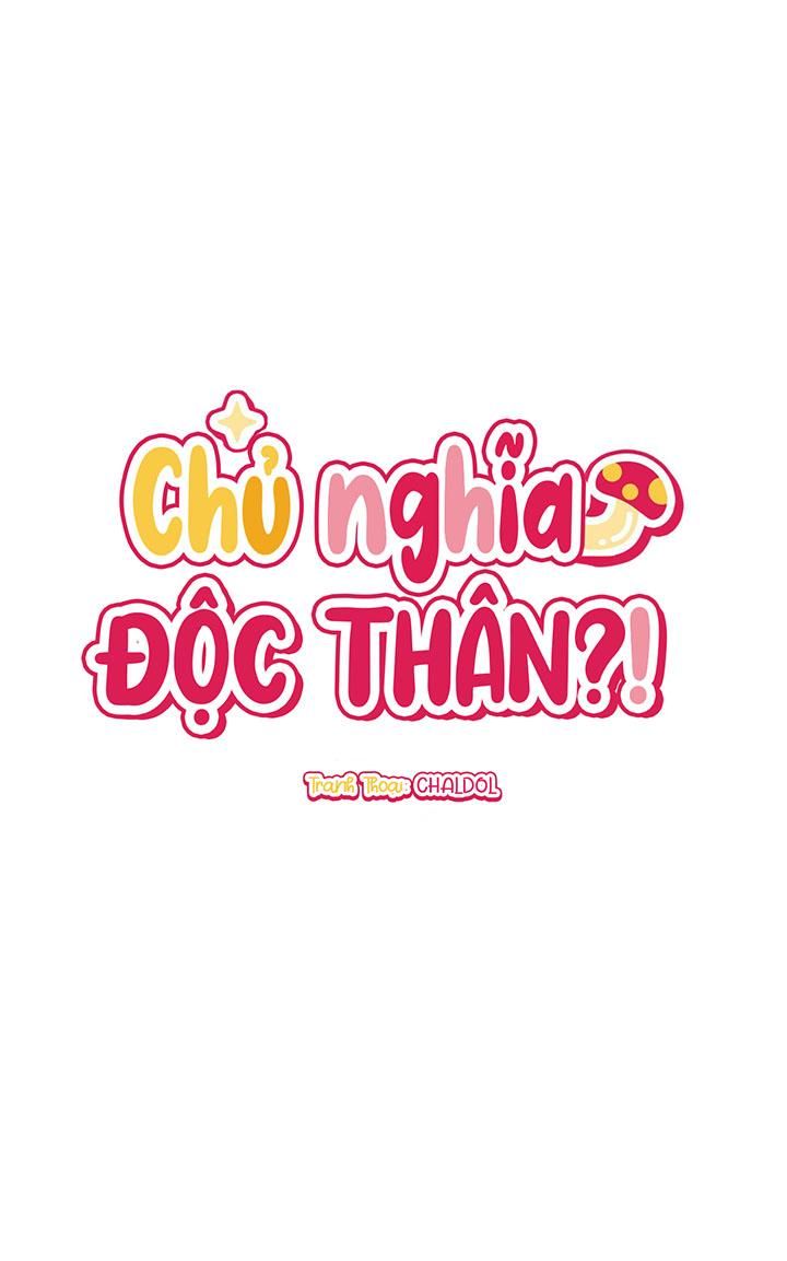 đọc truyện Chủ Nghĩa Độc Thân!? Chương 19 ảnh 3 tại Thiên Thai Truyện