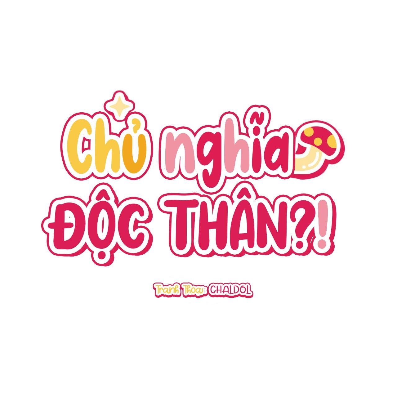 đọc truyện Chủ Nghĩa Độc Thân!? Chương 20 ảnh 3 tại Thiên Thai Truyện