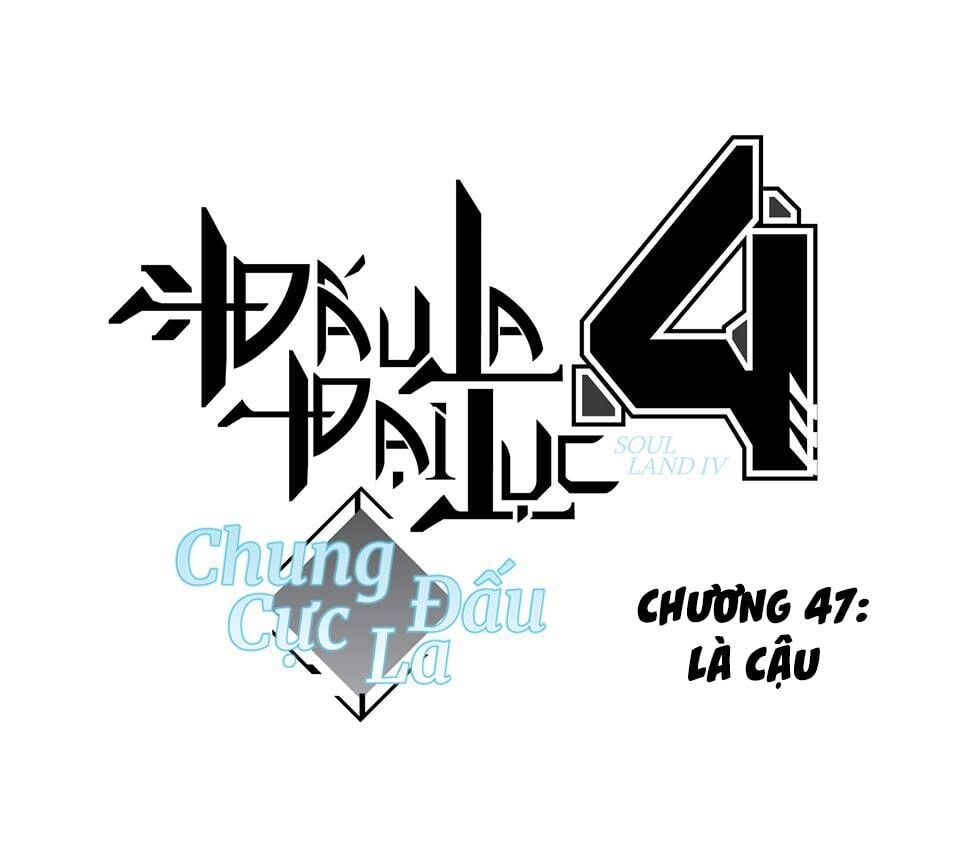 đọc truyện Chung Cực Đấu La Chương 47 ảnh 3 tại Thiên Thai Truyện