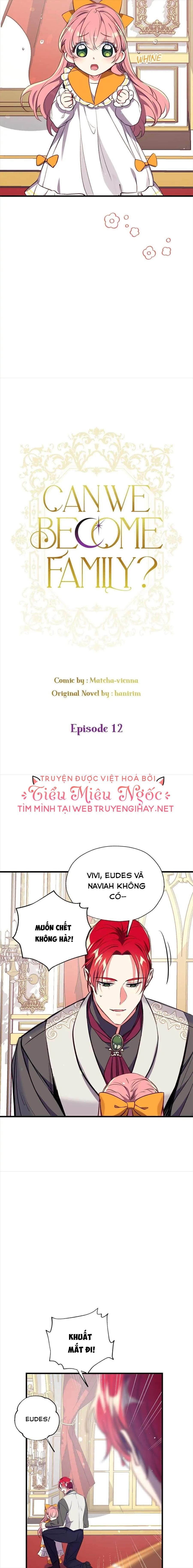 đọc truyện Chúng Ta Có Thể Trở Thành Gia Đình Được Không? Chương 12 ảnh 3 tại Giả Dược