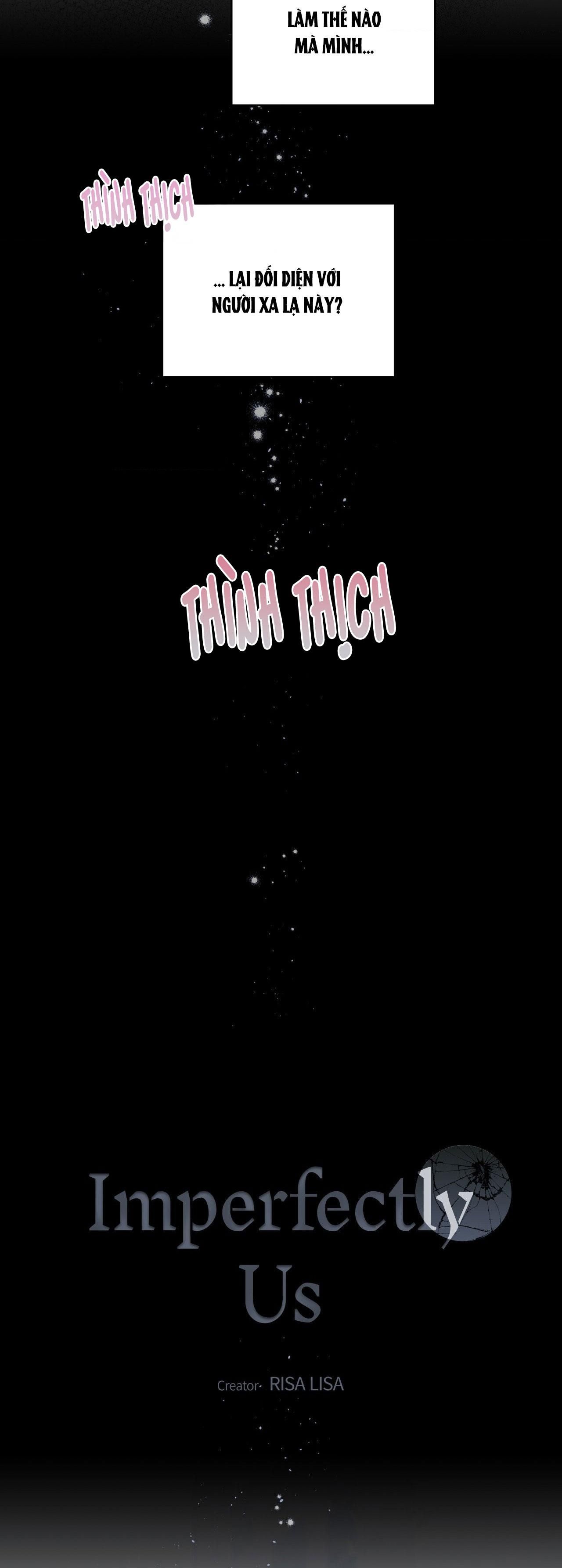 đọc truyện Chúng Ta Không Hoàn Hảo Chương 2 ảnh 14 tại Thiên Thai Truyện