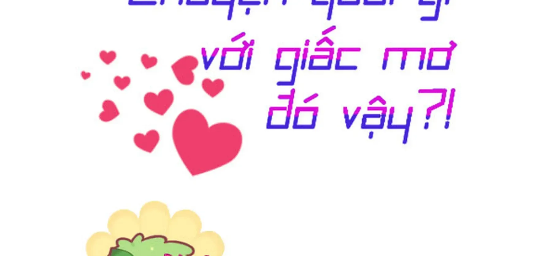 đọc truyện Chuyện Quái Gì Với Giấc Mơ Đó Vậy? Chương 1 ảnh 26 tại Truyện Dạ Ký