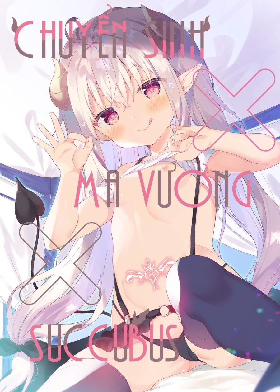 Chuyển Sinh X Ma Vương X Succubus Oneshot page 2 - Giả Dược