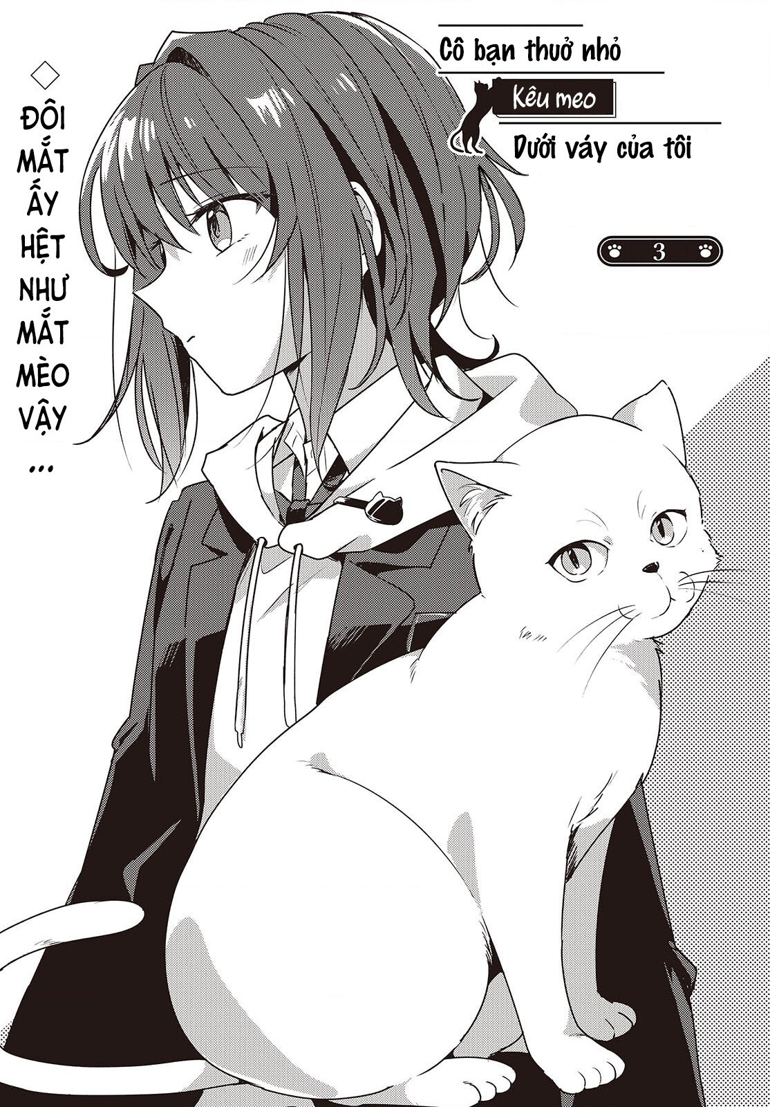 đọc truyện Cô Bạn Thưở Nhỏ Kêu Meo Dưới Váy Của Tôi Chương 3 ảnh 3 tại Thiên Thai Truyện