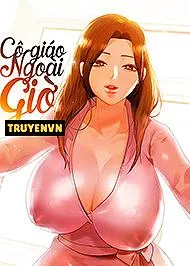đọc truyện Cô Giáo Ngoài Giờ Giả Dược