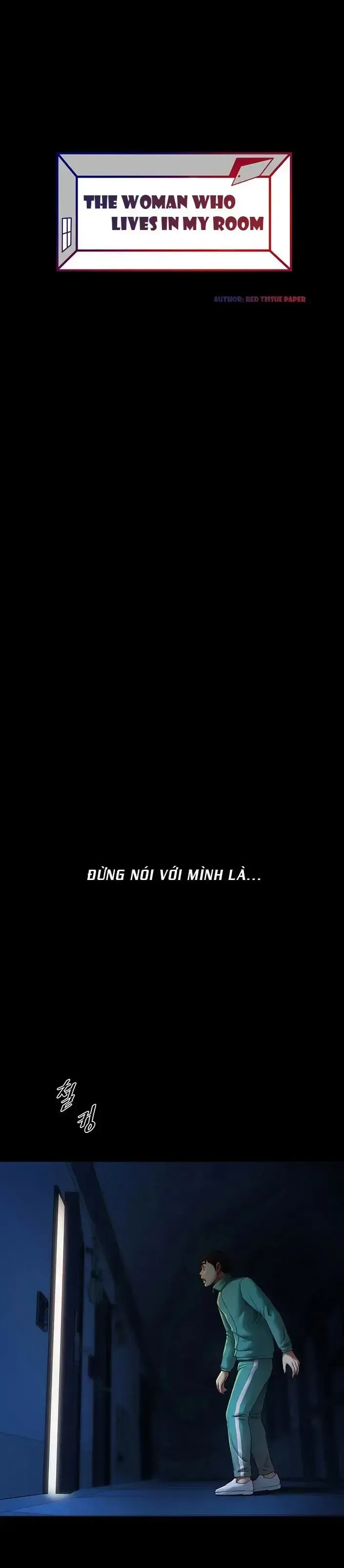 đọc truyện Có Người Phụ Nữ Sống Trong Phòng Của Tôi Chương 1 ảnh 1 tại Giả Dược