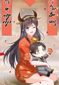 Cô Vợ Ngọt Ngào Có Chút Bất Lương [hanultruyen,’]