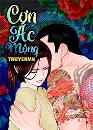 đọc truyện Cơn Ác Mộng Giả Dược