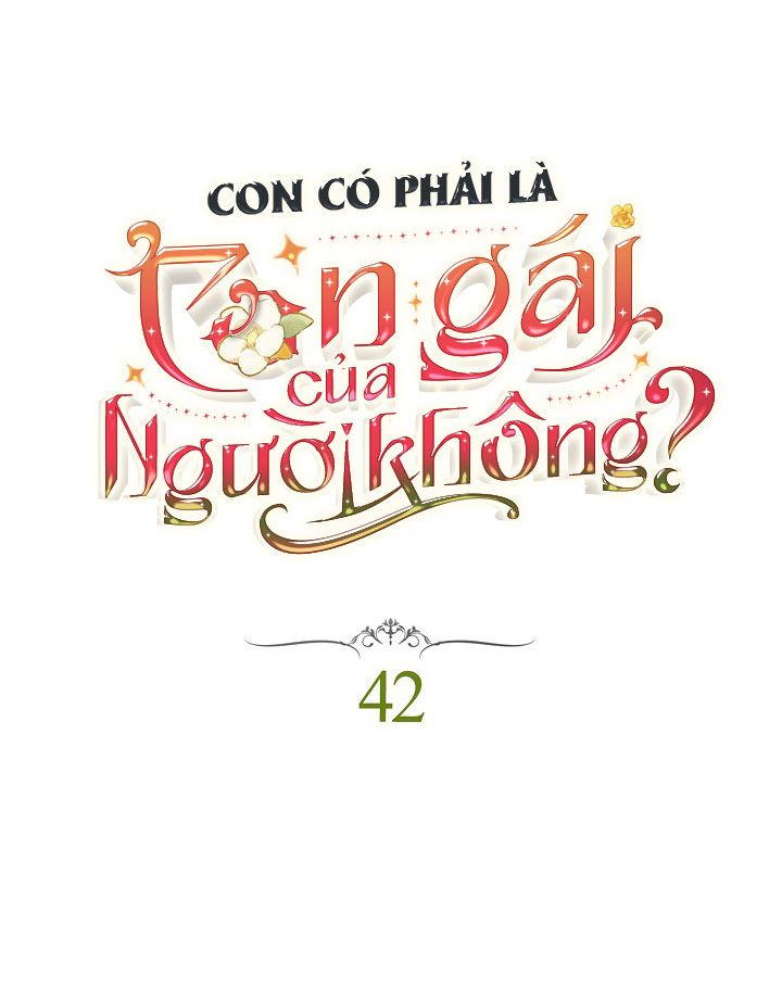 đọc truyện Con Có Phải Là Con Gái Của Người Không? Chương 42 ảnh 9 tại Thiên Thai Truyện