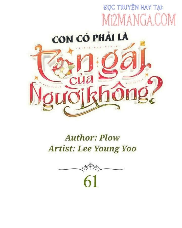 đọc truyện Con Có Phải Là Con Gái Của Người Không? Chương 61 ảnh 13 tại Thiên Thai Truyện