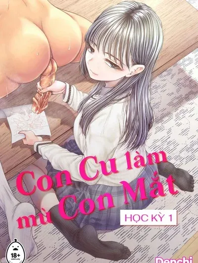 đọc truyện Con Cu Làm Mù Con Mắt Thiên Thai Truyện