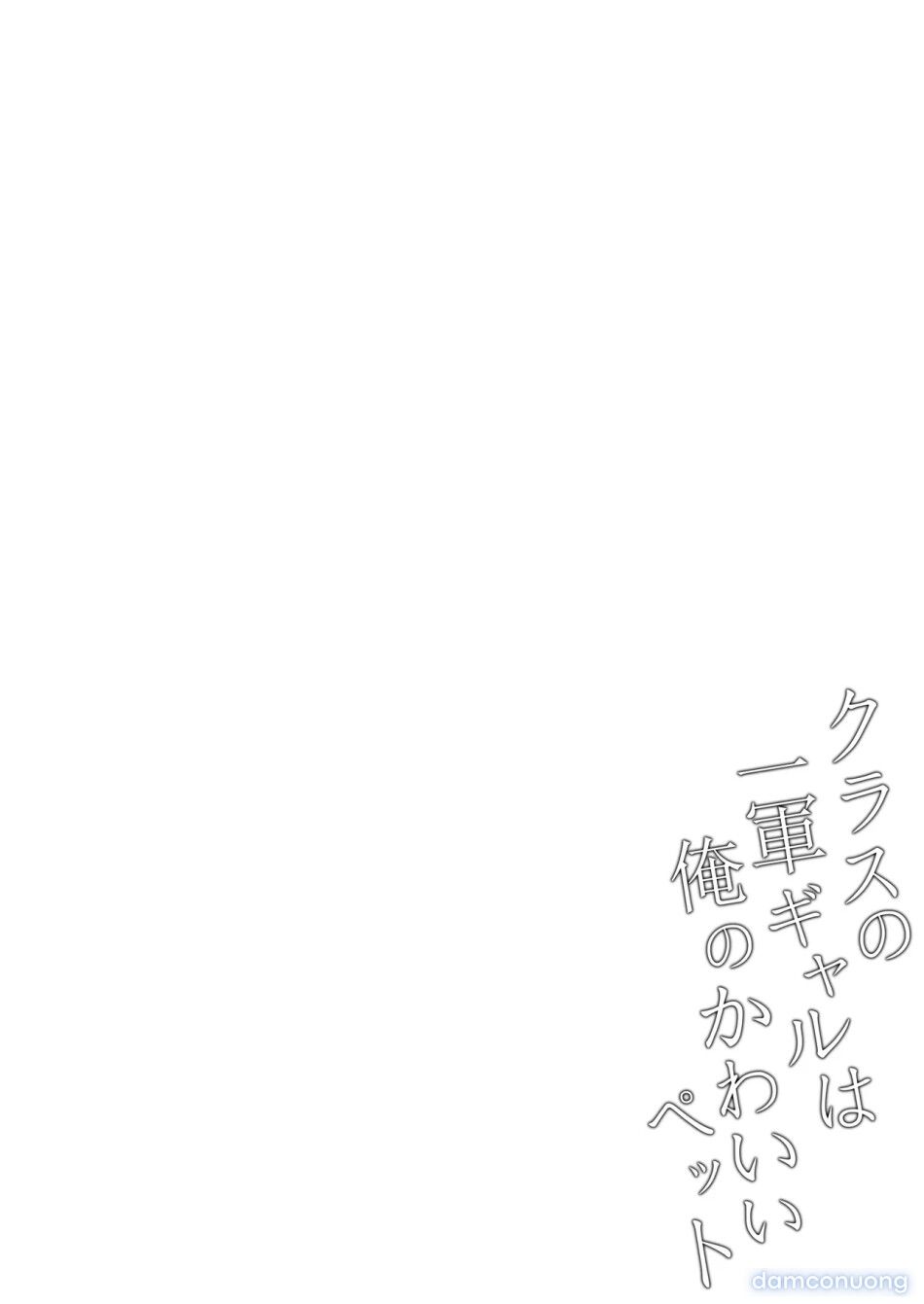 đọc truyện Con Nhỏ Hot Girl Sang Chảnh Nhất Lớp Lại Là Con Thú Cưng Của Tôi Chương 0 ảnh 33 tại Thiên Thai Truyện