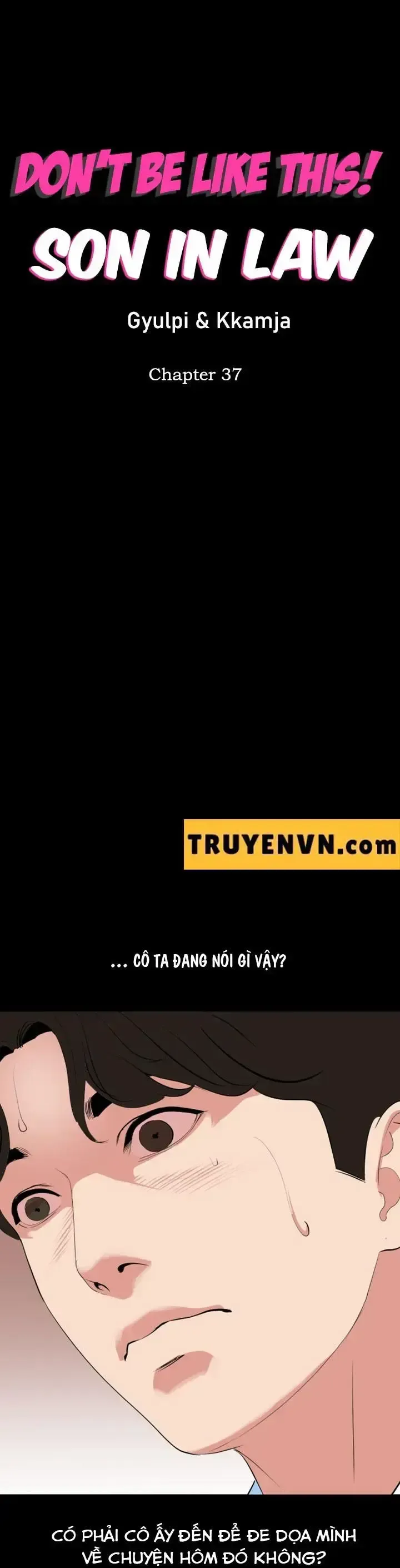 đọc truyện Con Rể, Đừng Dừng Lại Chương 37 ảnh 3 tại Thiên Thai Truyện