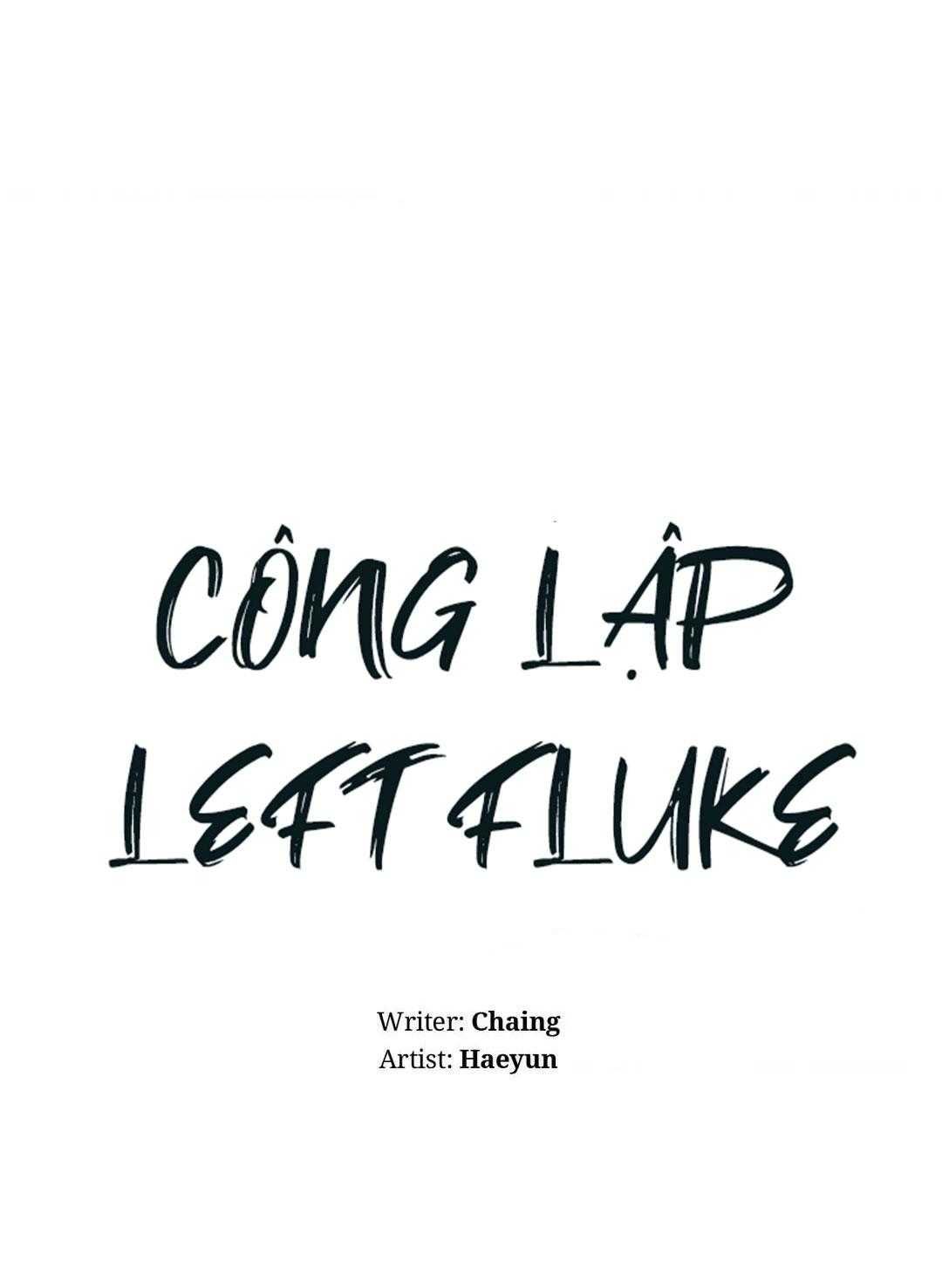 đọc truyện Công Lập Left Fluke Chương 11 ảnh 10 tại Truyện Dạ Ký