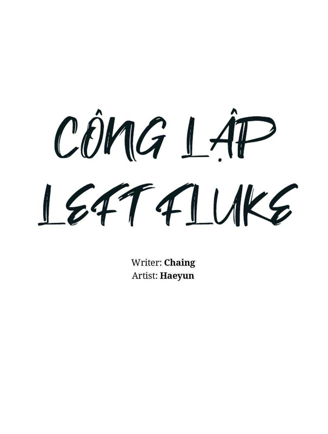 đọc truyện Công Lập Left Fluke Chương 13 ảnh 5 tại Truyện Dạ Ký