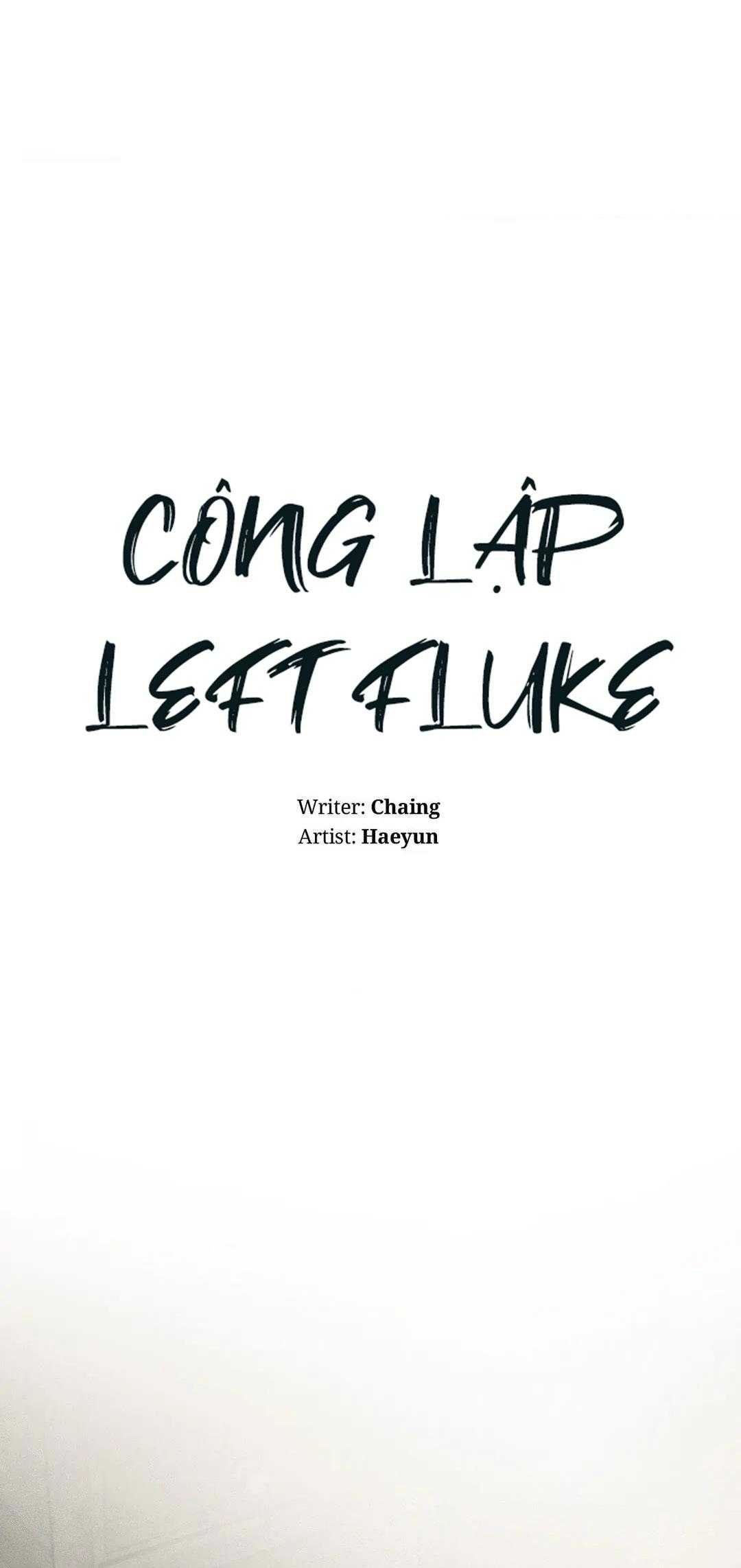 đọc truyện Công Lập Left Fluke Chương 15 ảnh 13 tại Truyện Dạ Ký
