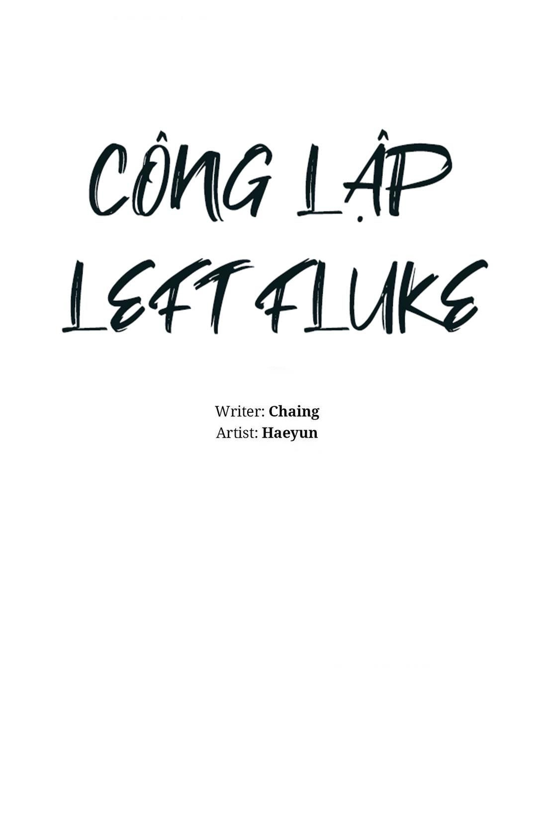 đọc truyện Công Lập Left Fluke Chương 2 ảnh 3 tại Truyện Dạ Ký