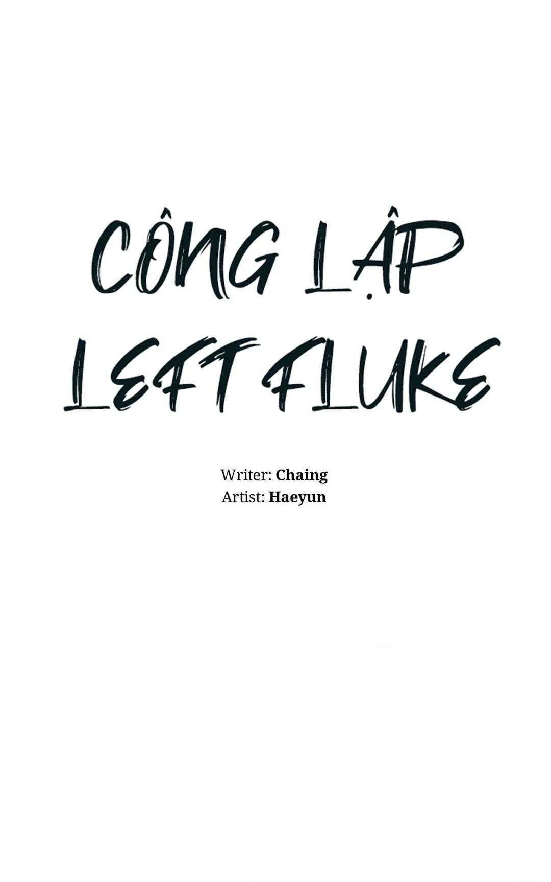 đọc truyện Công Lập Left Fluke Chương 20 ảnh 3 tại Truyện Dạ Ký
