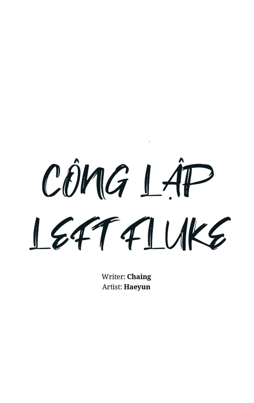 đọc truyện Công Lập Left Fluke Chương 4 ảnh 11 tại Truyện Dạ Ký