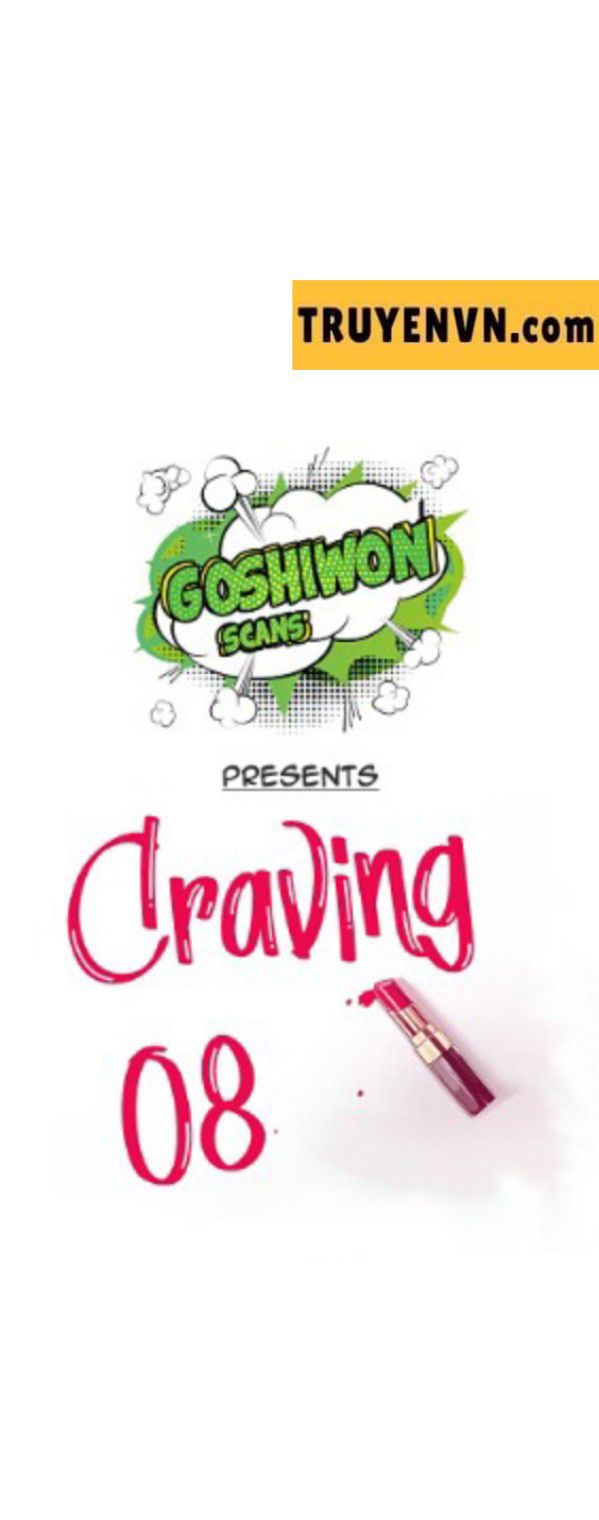 đọc truyện Craving – Dục Vọng Chương 8 ảnh 3 tại Giả Dược