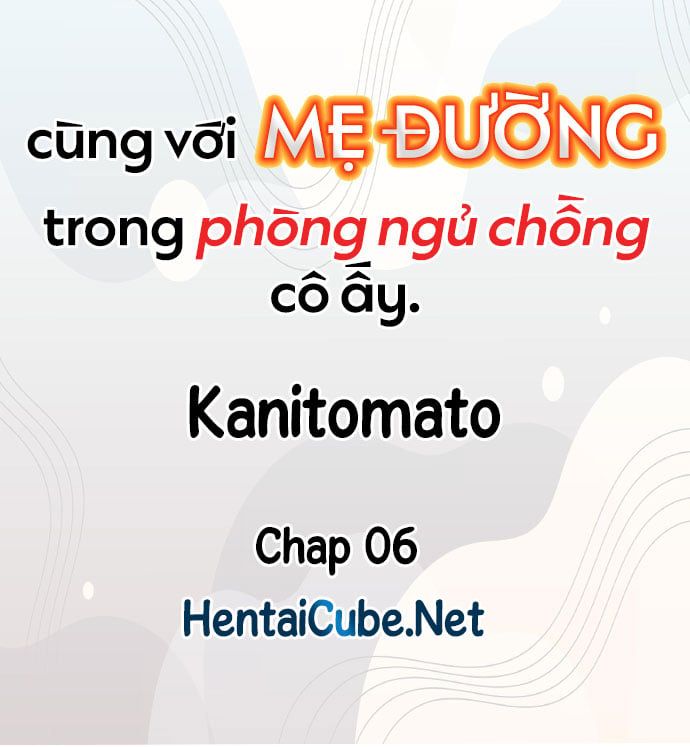 Cùng Với Mẹ Đường Trong Phòng Ngủ Chồng Cô Ấy Chương 5 page 11 - Giả Dược