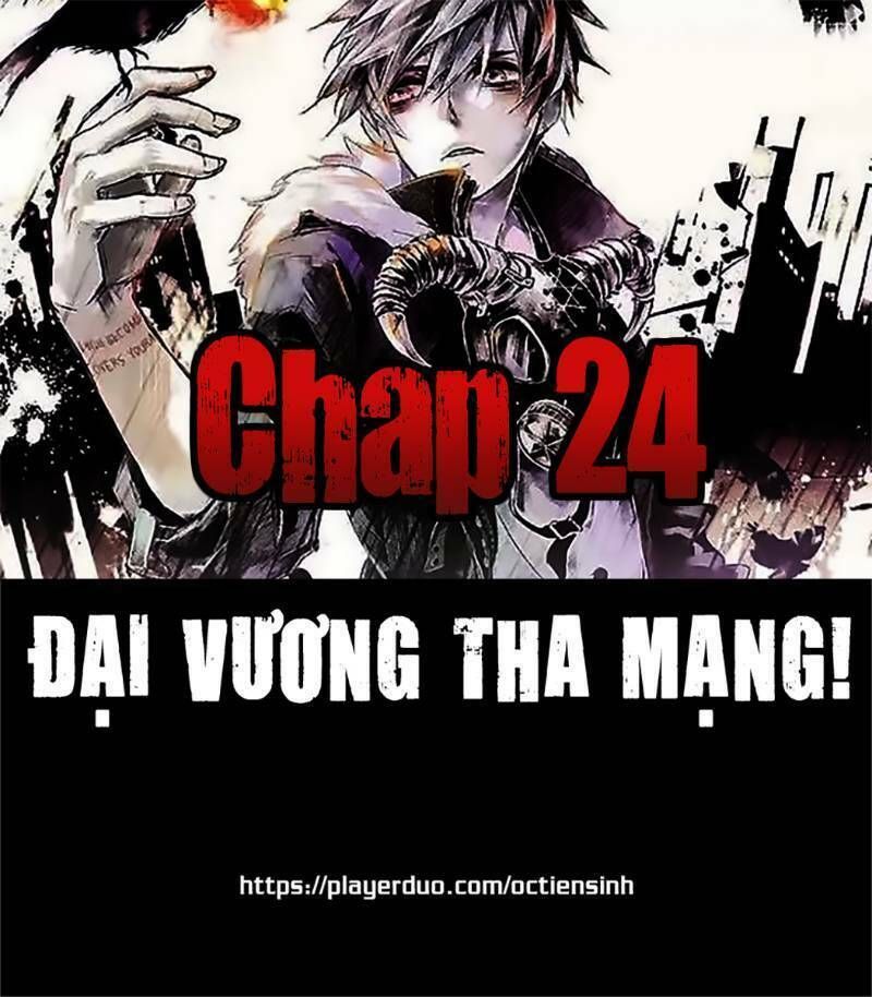 đọc truyện Đại Vương Tha Mạng Chương 24 ảnh 2 tại Truyện Dạ Ký