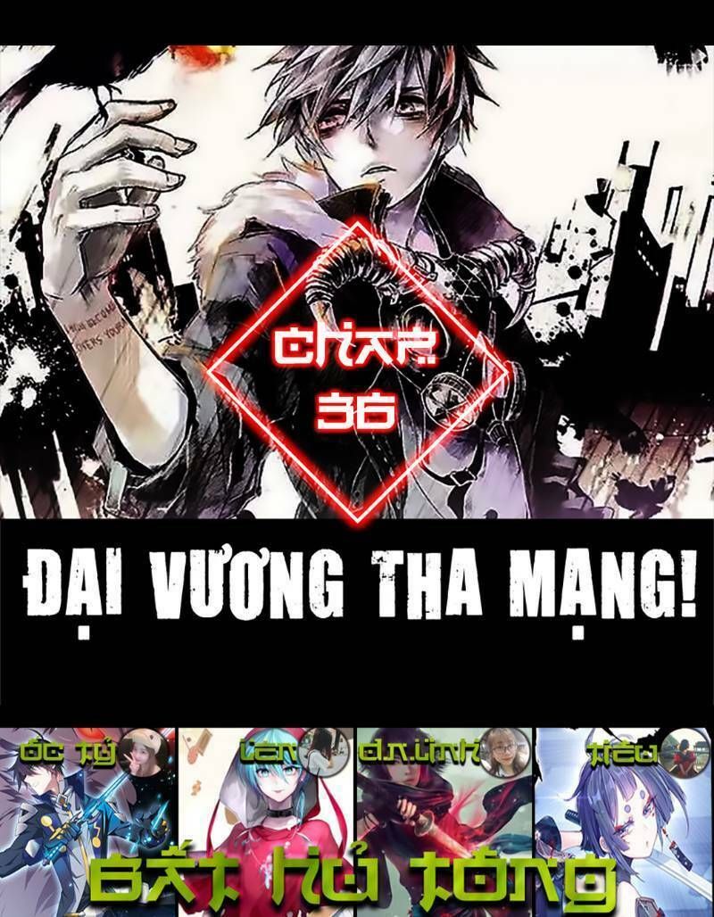 đọc truyện Đại Vương Tha Mạng Chương 36 ảnh 3 tại Truyện Dạ Ký