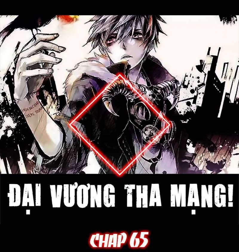 đọc truyện Đại Vương Tha Mạng Chương 65 ảnh 2 tại Truyện Dạ Ký