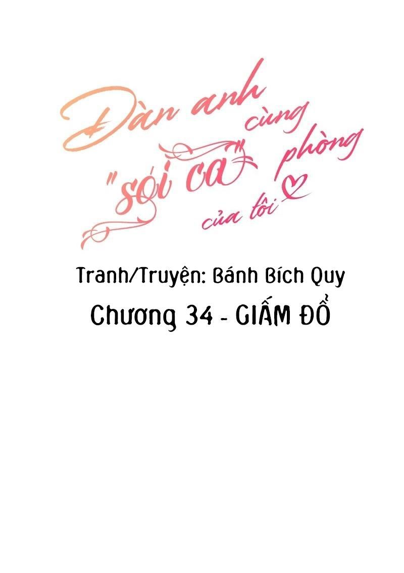 đọc truyện Đàn Anh Sói Ca Cùng Phòng Của Tôi Chương 34 ảnh 7 tại Truyện Dạ Ký