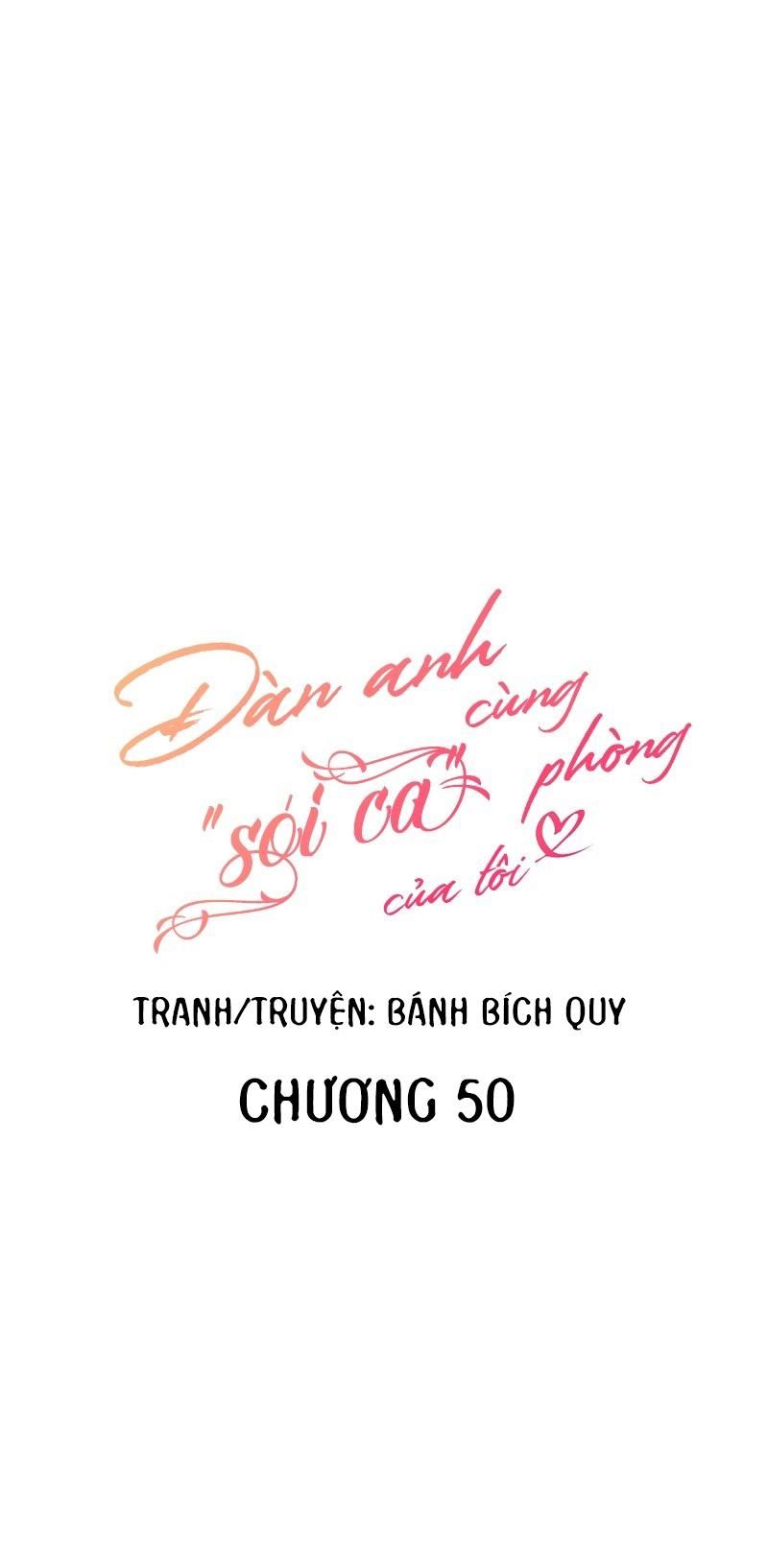 đọc truyện Đàn Anh Sói Ca Cùng Phòng Của Tôi Chương 50 ảnh 4 tại Truyện Dạ Ký