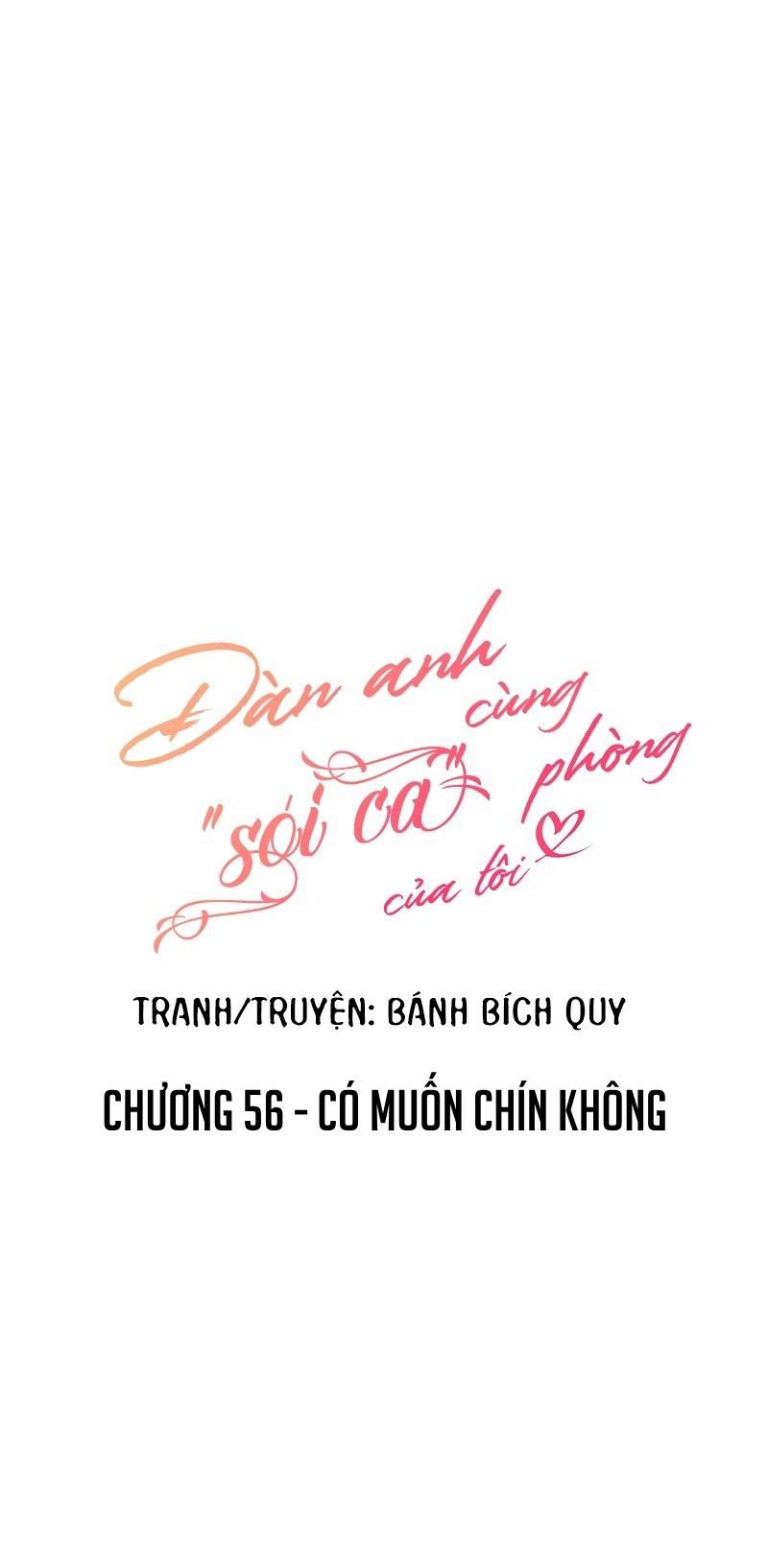 đọc truyện Đàn Anh Sói Ca Cùng Phòng Của Tôi Chương 56 ảnh 4 tại Truyện Dạ Ký