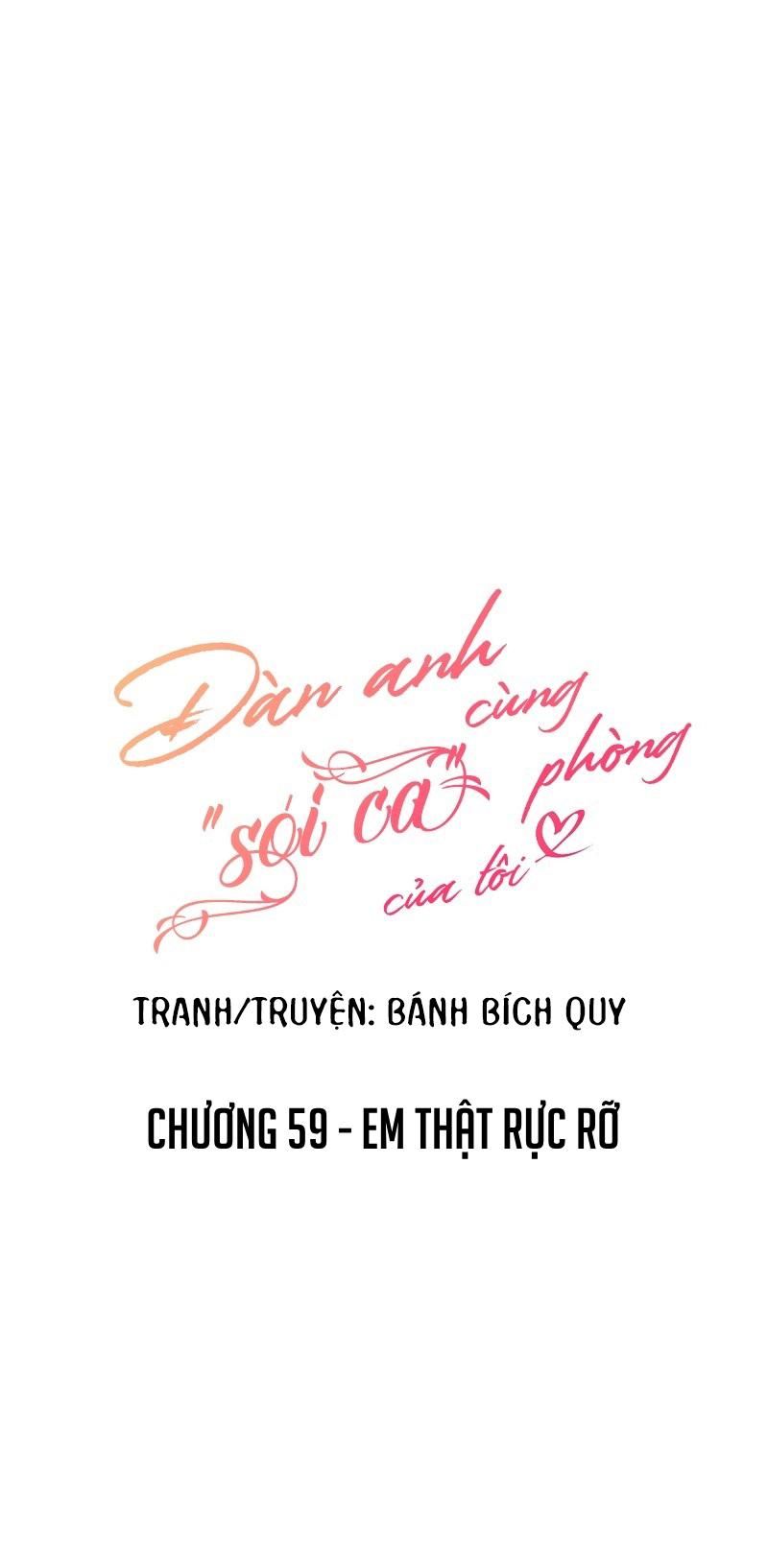 đọc truyện Đàn Anh Sói Ca Cùng Phòng Của Tôi Chương 59 ảnh 8 tại Truyện Dạ Ký