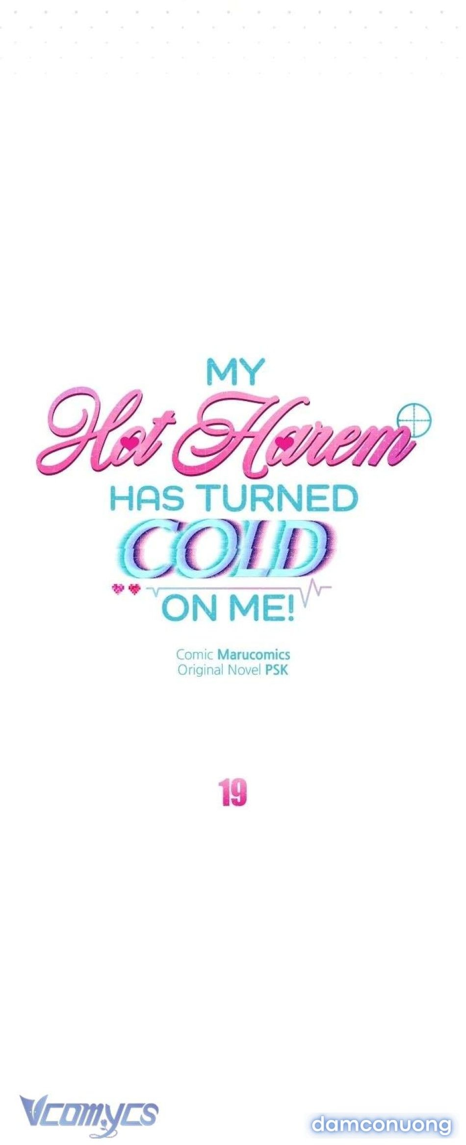 đọc truyện Dàn Harem Nóng Bỏng Đang Dần Lạnh Nhạt Với Tôi! Chương 19 ảnh 20 tại Thiên Thai Truyện